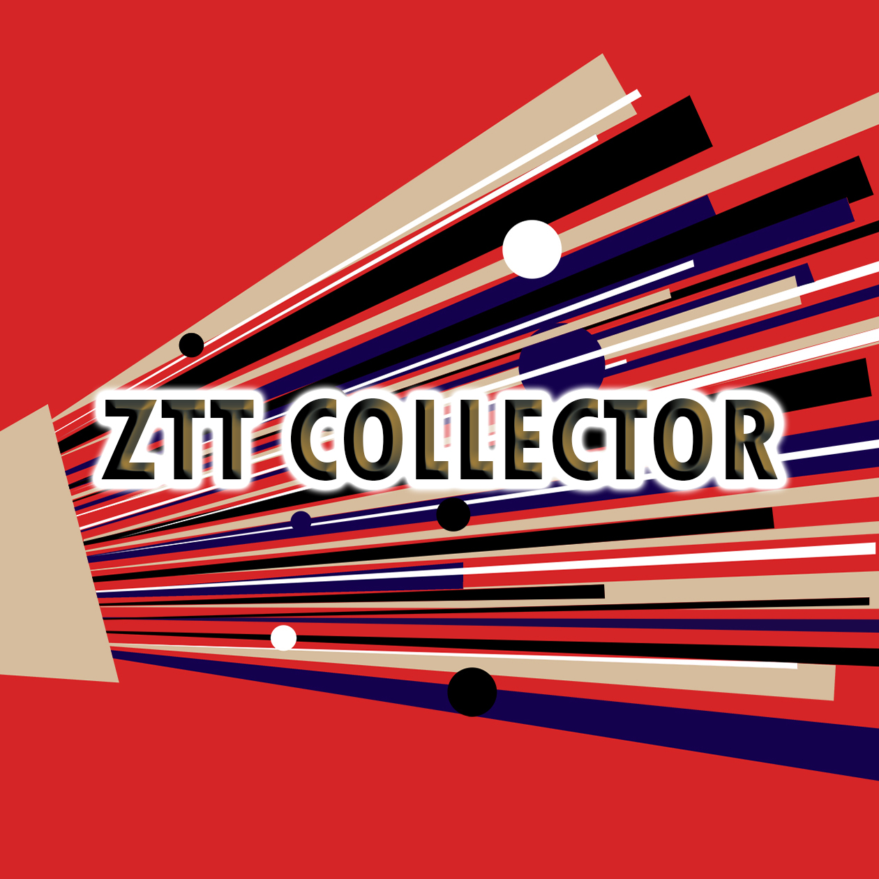 ZTT Collector